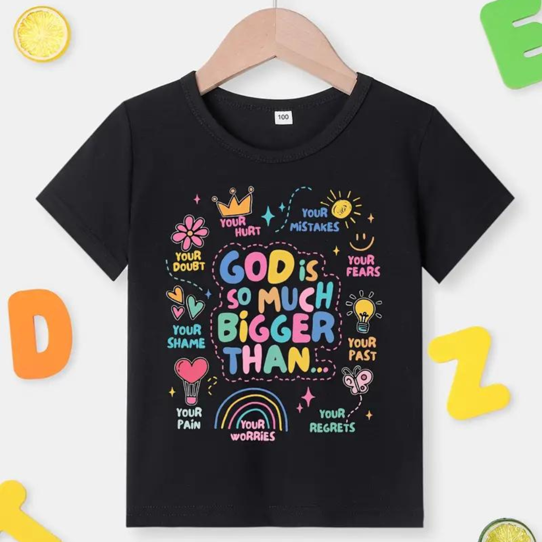 GOD IS BIGGER THAN... Girls Print Short Sleeve T-shirt
